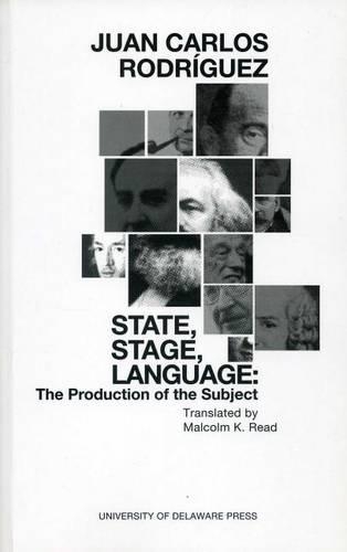 Паперова книга «State, Stage, Language: The Production of the Subject», автор Хуан Карлос Родрікес - фото №1