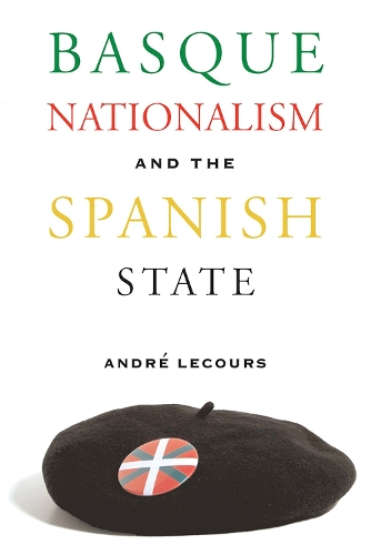 Бумажная книга «Basque Nationalism and the Spanish State», автор Андре Лекур - фото №1