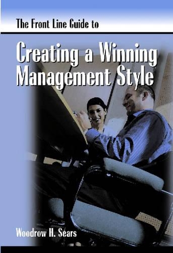 Паперова книга «Front Line Guide to Management Style», автор Вудроу Х. Сірс - фото №1