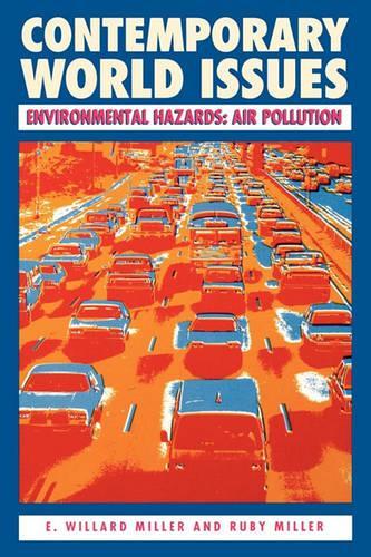 Паперова книга «Environmental Hazards: Air Pollution», авторів Е. Віллард Міллер, Рубі М. Міллер - фото №1
