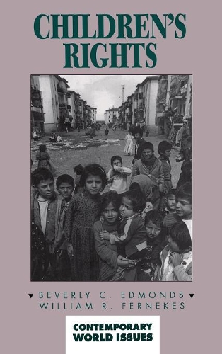 [object Object] «Children's Rights: A Reference Handbook», авторов Беверли Эдмондс, Уильям Р. Фернекес - фото №1