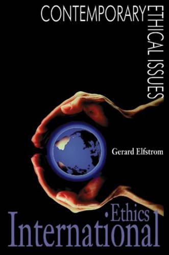 Паперова книга «International Ethics», автор Жерар Ельфстром - фото №1