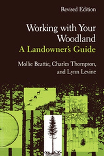 Бумажная книга «Working with Your Woodland», авторов Чарльз Томпсон, Линн Левин, Молли Битти - фото №1