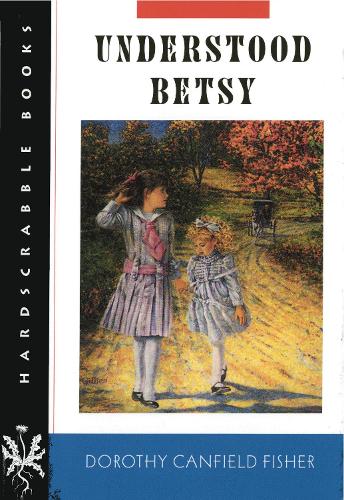 Бумажная книга «Understood Betsy», автор Дороти Кэнфилд Фишер - фото №1