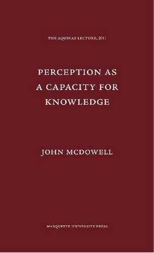Паперова книга «Perception as a Capacity for Knowledge», автор Джон МакДауелл - фото №1
