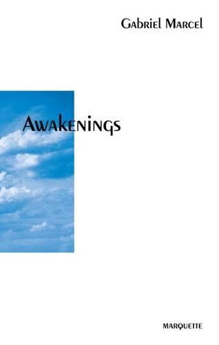 Бумажная книга «Awakenings», автор Габриэль Марсель - фото №1
