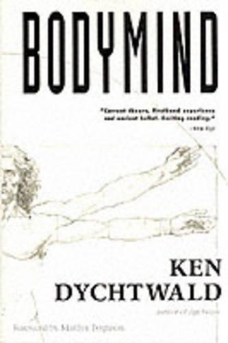 Бумажная книга «Bodymind», автор Кен Дихтвальд - фото №1