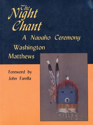 Паперова книга «The Night Chant: A Navaho Ceremony», автор Вашингтон Метьюз - фото №1
