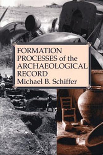 Паперова книга «Formation Processes of the Archaeological Record», автор Майкл Брайан Шиффер - фото №1