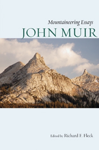 Бумажная книга «Mountaineering Essays», автор Джон Мьюр - фото №1