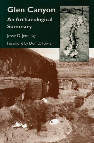 Паперова книга «Glen Canyon: An Archaeological Summary», автор Джессі Дженнінгс - фото №1