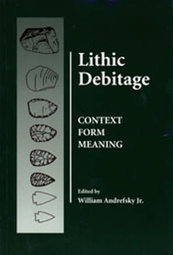Бумажная книга «Lithic Debitage», автор Уильям Андрефски - фото №1