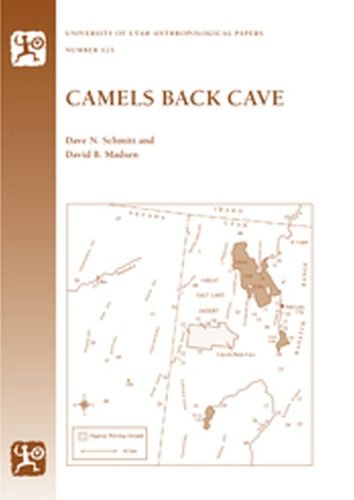 Бумажная книга «Camels Back Cave: Anthropological Paper 125», автор Дэйв Шмитт - фото №1