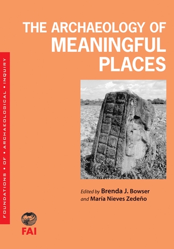 Бумажная книга «The Archaeology of Meaningful Places», автор Мария Ньевес Седено - фото №1