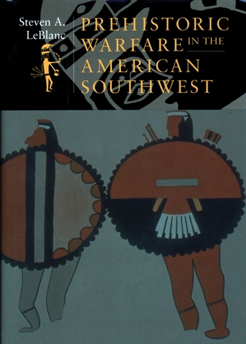 Бумажная книга «Prehistoric Warfare in the American Southwest», автор Стивен ЛеБлан - фото №1