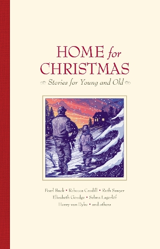 Паперова книга «Home for Christmas: Stories for Young and Old», авторів Б. Дж. Чут, Елізабет Гаудж, Генрі Ван Дейк, Мадлен Л'Енгл, Перл С. Бак, Ребекка Кауділл, Рут Сойєр, Сельма Лагерлеф - фото №1