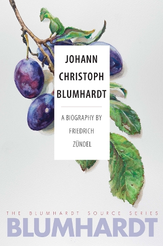 Бумажная книга «Johann Christoph Blumhardt: A Biography», автор Фридрих Цюндель - фото №1