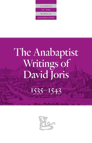 Бумажная книга «The Anabaptist Writings of David Joris: 1535–1543», автор Дэвид Джорис - фото №1