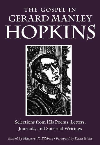 Паперова книга «The Gospel in Gerard Manley Hopkins: Selections from His Poems, Letters, Journals, and Spiritual Writings», автор Джерард Гопкінс - фото №1