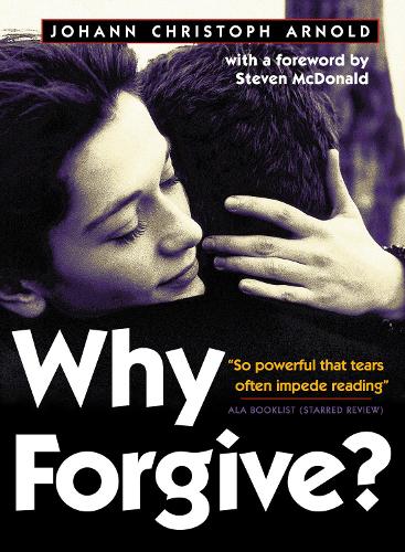 Бумажная книга «Why Forgive?», автор Иоганн Кристоф Арнольд - фото №1