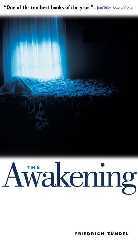 Бумажная книга «The Awakening: One Man's Battle with Darkness», автор Фридрих Зюндель - фото №1
