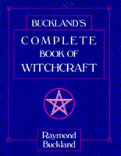Бумажная книга «Complete Book of Witchcraft», автор Раймонд Бакленд - фото №1