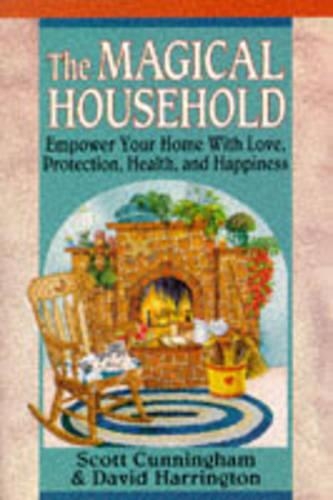 Паперова книга «The Magical Household», авторів Скотт Каннінгем, Девід Харрінгтон - фото №1