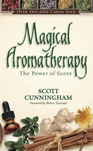 Паперова книга «Magical Aromatherapy: The Power of Scent», автор Скотт Каннінгем - фото №1