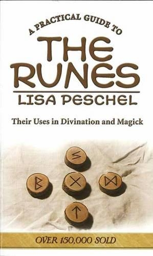 Паперова книга «A Practical Guide to the Runes: Their Uses in Divination and Magick», автор Ліза Пешель - фото №1