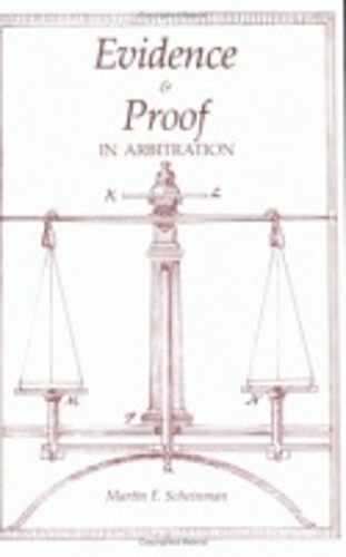 Бумажная книга «Evidence and Proof in Arbitration», автор Мартин Шейнман - фото №1