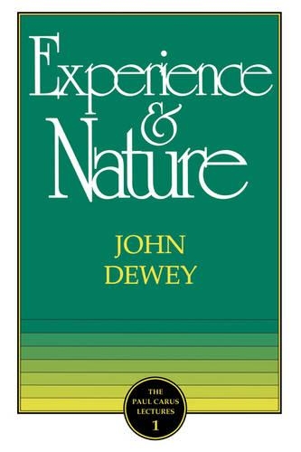 Паперова книга «The Experience and Nature», автор Джон Дьюї - фото №1