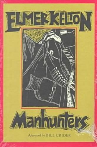 Паперова книга «Manhunters», автор Елмер Келтон - фото №1