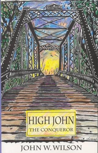 Паперова книга «High John the Conqueror», автор Дж. Вілсон - фото №1