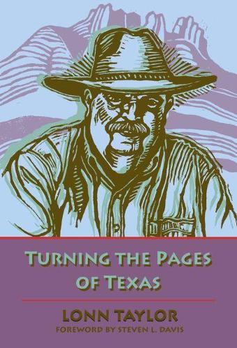 Бумажная книга «Turning the Pages of Texas», автор Лонн Тейлор - фото №1