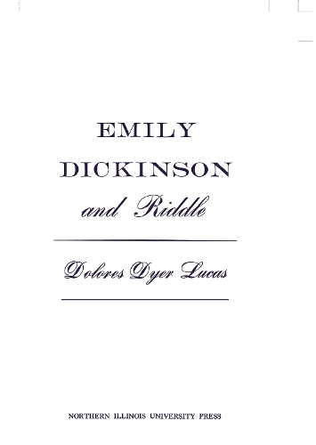 Бумажная книга «Emily Dickinson and Riddle», автор Долорес Дайер Лукас - фото №1