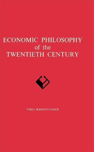 Паперова книга «Economic Philosophy», автор Тео Сурані-Унгер - фото №1