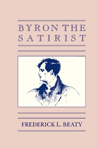 Паперова книга «Byron the Satirist», автор Фредерік Біті - фото №1
