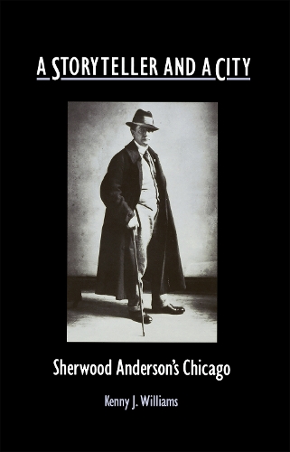 Бумажная книга «A Storyteller and a City: Sherwood Anderson's Chicago», автор Фанни Барьер Уильямс - фото №1