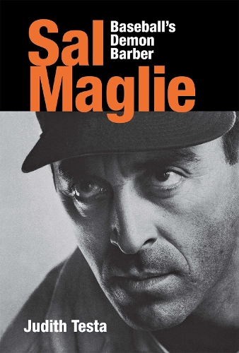 Бумажная книга «Sal Maglie: Baseball's Demon Barber», автор Джудит Теста - фото №1