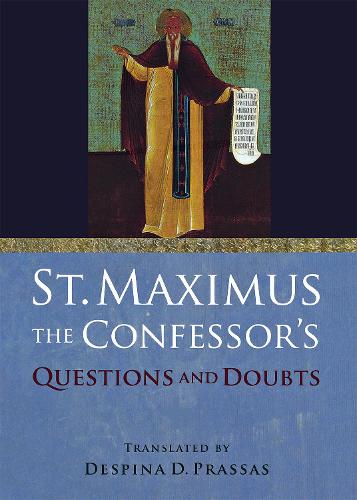 Бумажная книга «St. Maximus the Confessor's "Questions and Doubts"», автор Максим Исповедник - фото №1