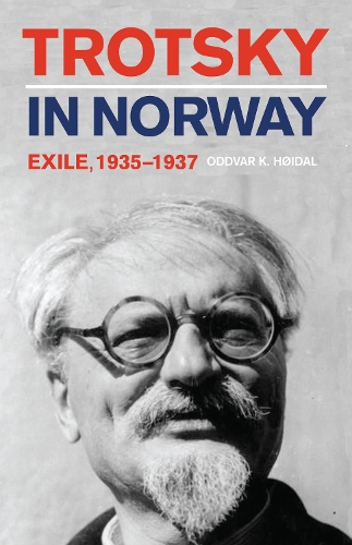 Бумажная книга «Trotsky in Norway: Exile, 1935–1937», автор Оддвар Хойдал - фото №1