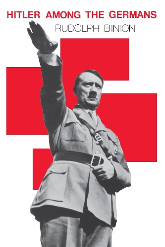 Бумажная книга «Hitler among the Germans», автор Рудольф Бинион - фото №1