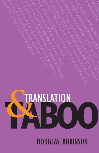 Бумажная книга «Translation and Taboo», автор Дуглас Робинсон - фото №1