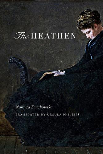 Бумажная книга «The Heathen: A Novel», автор Нарциза Змиховска - фото №1