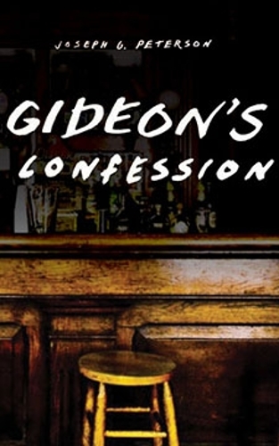 Бумажная книга «Gideon's Confession», автор Джозеф Г. Петерсон - фото №1