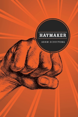 [object Object] «Haymaker», автор Адам Шуйтема - фото №1