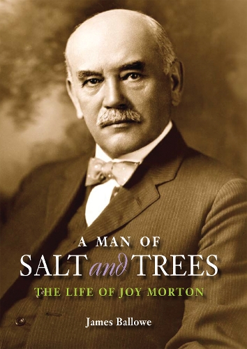 Бумажная книга «A Man of Salt and Trees: The Life of Joy Morton», автор Джеймс Баллоу - фото №1