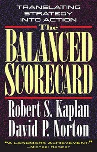 Бумажная книга «The Balanced Scorecard: Translating Strategy into Action», автор Роберт С. Каплан - фото №1