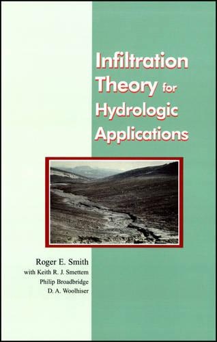 Паперова книга «Infiltration Theory for Hydrologic Applications», автор Роджер Е. Сміт - фото №1