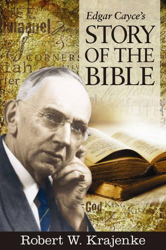 Паперова книга «Edgar Cayce's Story of the Bible», автор Роберт В. Краєнке - фото №1